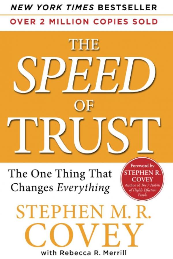 Cover for The SPEED of Trust: The One Thing That Changes Everything